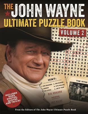 The John Wayne Ultimate Puzzle Book Volume 2