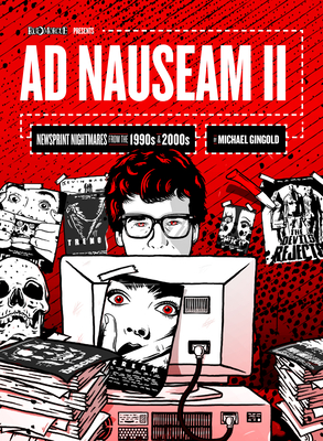 Ad Nauseam II