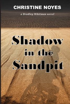 Shadow in the Sandpit