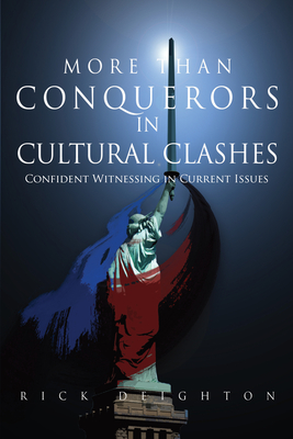 More than Conquerors in Cultural Clashes