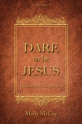 DARE TO BE JESUS