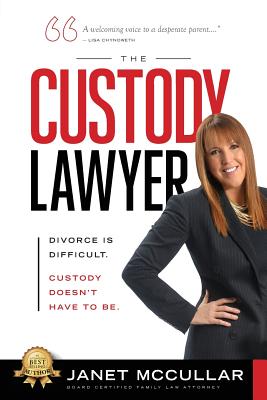 The Custody Lawyer