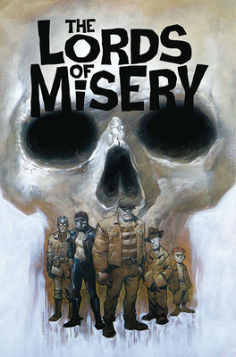 The Lords of Misery