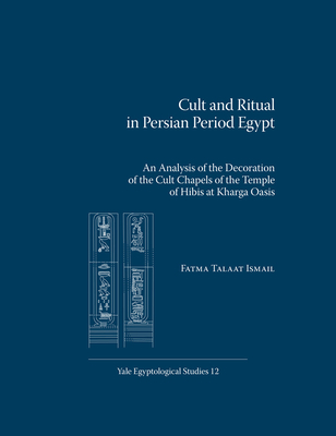 Cult and Ritual in Persian Period Egypt