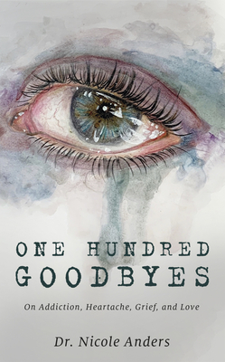 One Hundred Goodbyes