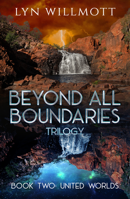 Beyond All Boundaries Trilogy - Book Two