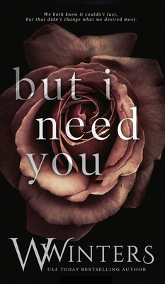 But I Need You