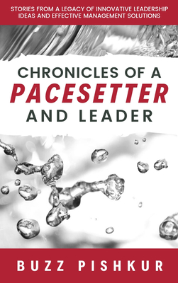 Chronicles of a Pacesetter and Leader