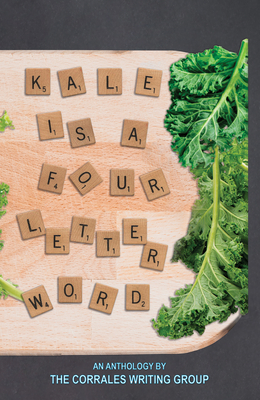 Kale is a Four Letter Word