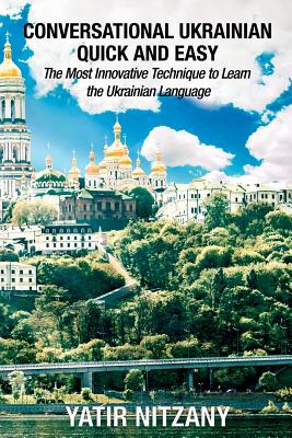 Conversational Ukrainian Quick and Easy