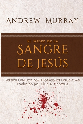 El poder de la sangre de Jesus