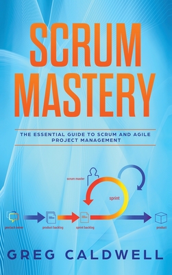 Scrum Mastery