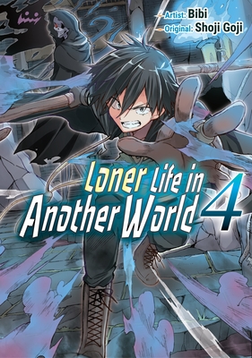 Loner Life in Another World Vol. 4 (manga)