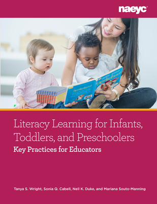 Literacy Learning for Infants, Toddlers, and Preschoolers