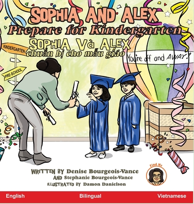 Sophia and Alex Prepare for Kindergarten