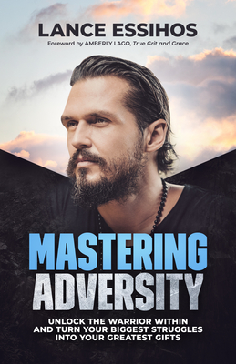 Mastering Adversity