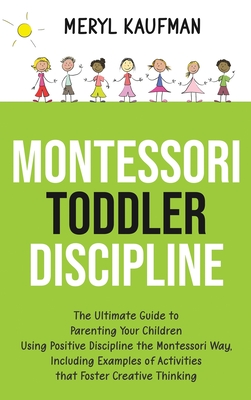 Montessori Toddler Discipline