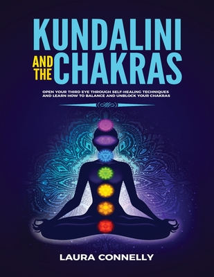 Kundalini and the Chakras