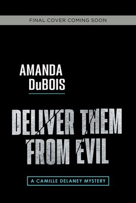 Deliver Them From Evil