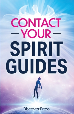 Contact Your Spirit Guides