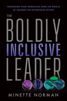 The Boldly Inclusive Leader