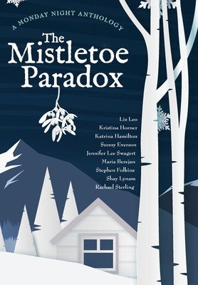 The Mistletoe Paradox