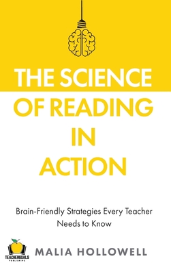 The Science of Reading in Action