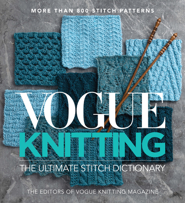 Vogue  Knitting The Ultimate Stitch Dictionary