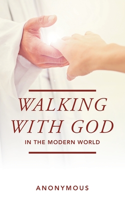 Walking with God in the Modern World