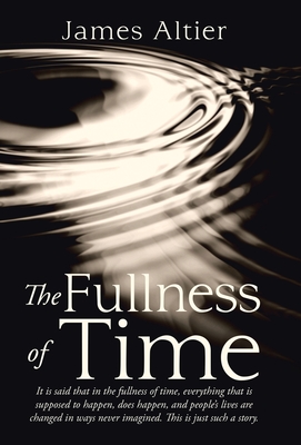 The Fullness of Time