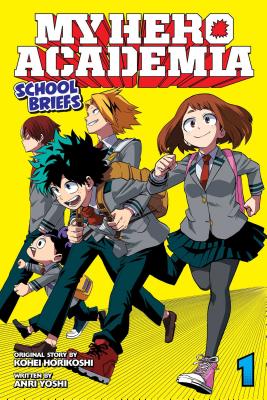 My Hero Academia: School Briefs, Vol. 1