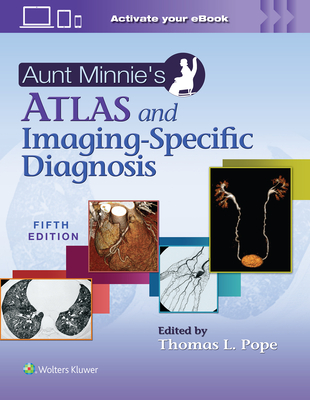 Aunt Minnie's Atlas and Imaging-Specific Diagnosis