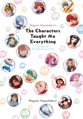 Megumi Hayashibara's The Characters Taught Me