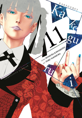 Kakegurui: Compulsive Gambler, Vol. 11