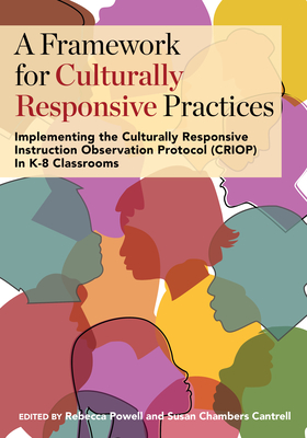 A Framework for Culturally Responsive Practices