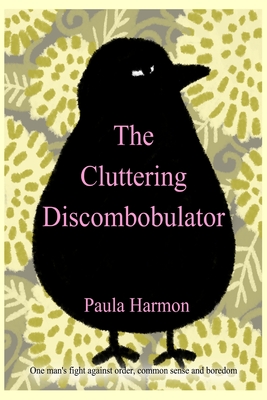 The Cluttering Discombobulator