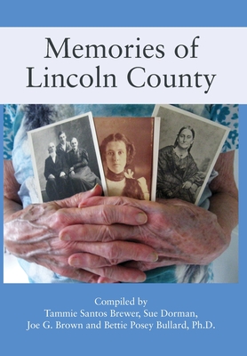 Memories of Lincoln County