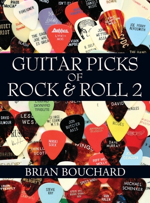 Guitar Picks of Rock & Roll 2