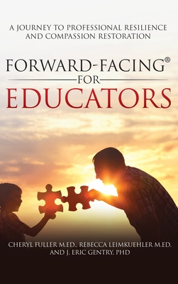 Forward-Facing(R) for Educators