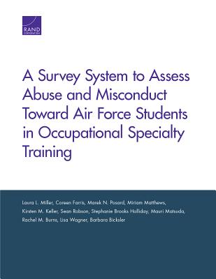 A Survey System to Assess Abuse and Misconduct Toward Air Force Students in Occupational Specialty Training