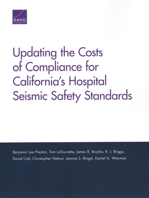 Updating the Costs of Compliance for California's Hospital Seismic Safety Standards