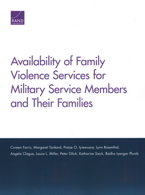 Availability of Family Violence Services for Military Service Members and Their Families