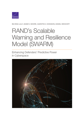 RAND's Scalable Warning and Resilience Model (SWARM)