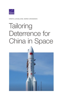 Tailoring Deterrence for China in Space