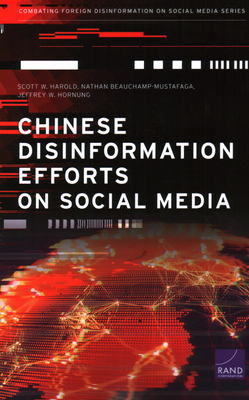 Chinese Disinformation Efforts on Social Media