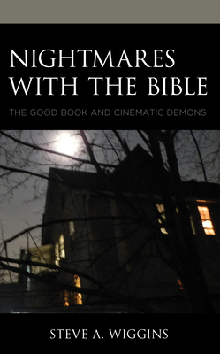 Nightmares with the Bible