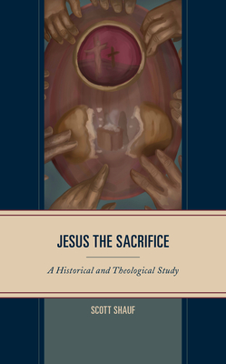 Jesus the Sacrifice