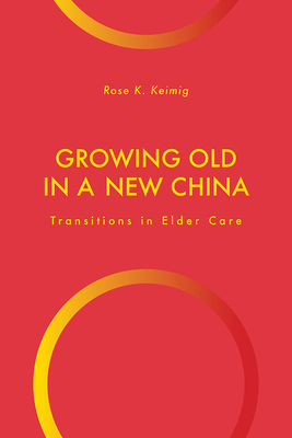 Growing Old in a New China