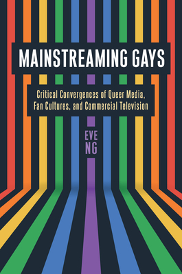 Mainstreaming Gays