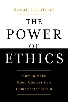 The Power of Ethics